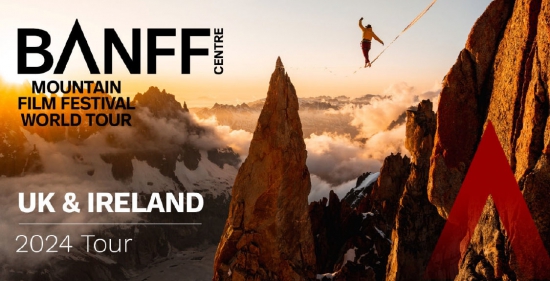 The Banff Mountain Film Festival Tour returns to the UK _ Ireland for 2024